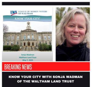 Get to Know the Waltham Land Trust 2025